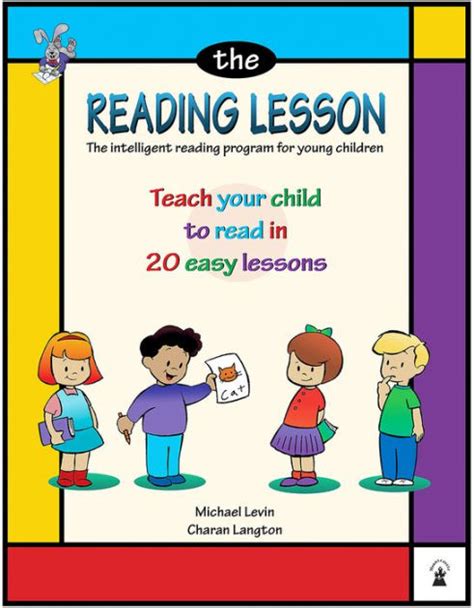 The Reading Lesson Teach Your Child To Read In 20 Easy Lessons By