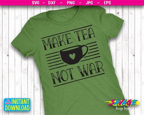 Make Tea Not War Svg Kitchen Apron Svg Kitchen Towel Svg Etsy