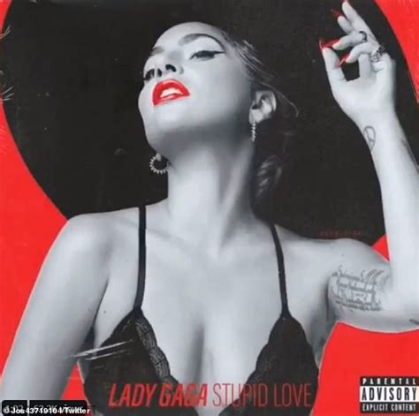 Lady Gaga S New Song Stupid Love Leaks Online As Her Fans Praise The Track As Song Of The Year