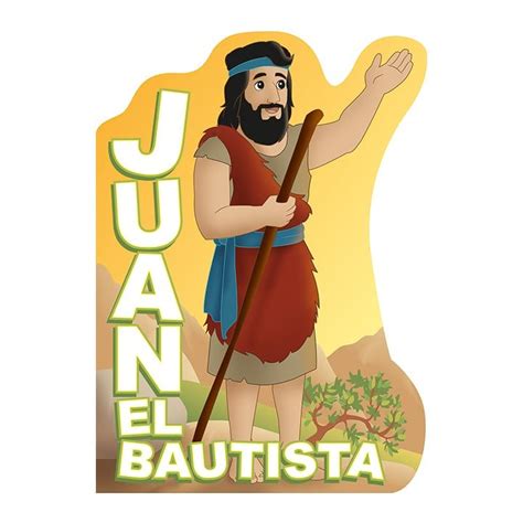 Juan El Bautista Folleto Para Niños Iadpard