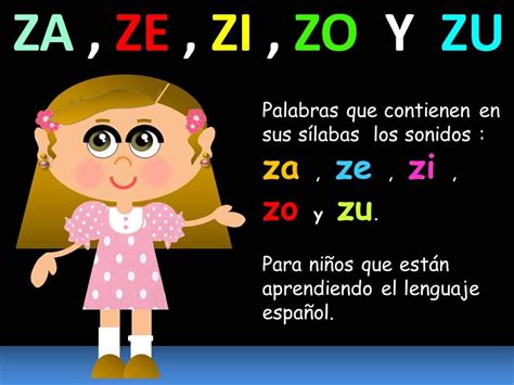 Za Ze Zi Zo Y Zu En Las Palabras Lecciones Para NiÑos EspaÑol