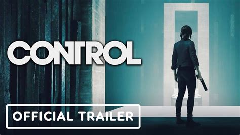 Control Official Ultimate Edition Trailer Youtube