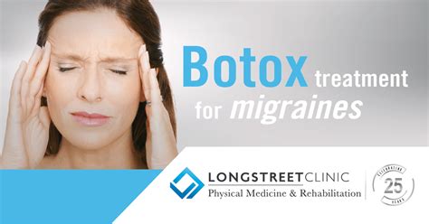 Botox Treatment For Chronic Migraines Longstreet Clinic