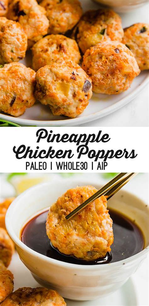 I made these last week and served them with a side of roasted. Pineapple Chicken Poppers (Whole30, Paleo, AIP) - Chefrecipes
