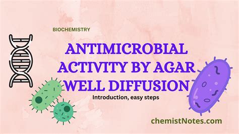 Antimicrobial Activity By Agar Well Diffusion Chemistry Notes