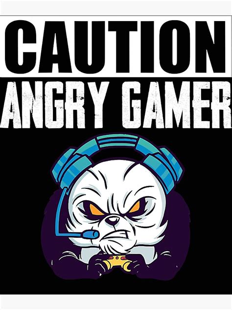 Caution Angry Gamer Video Game Gamers Classic T Shirtpng Poster For