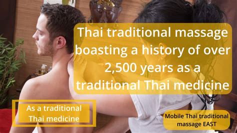 the effects and benefits of thai traditional massage mobile outcall thai traditional massage