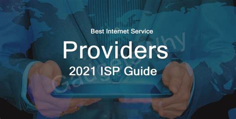 Best Internet Service Providers In 2021 The Isp Guide