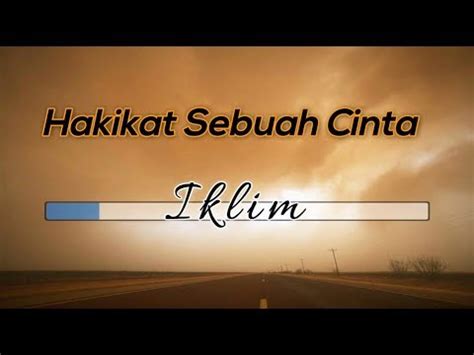 Ada 20 gudang lagu hakikat sebuah cinta lirik terbaru, klik salah satu untuk download lagu mudah dan cepat. Midi Karaoke ♬ Iklim - Hakikat Sebuah Cinta ♬ +Lirik ...