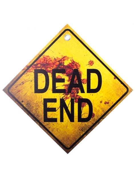 Dead End Sign Decoration Bloody Dead End Sign Halloween Decoration
