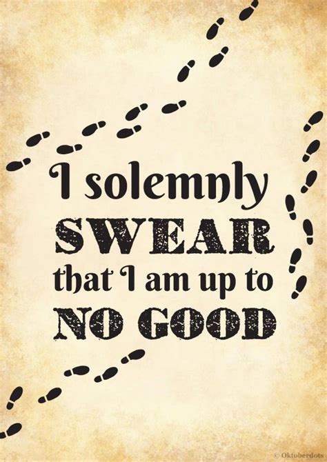 Harry potter quote i solemnly swear that i am up to no good pinback button badge 3.5cm. Education Harry Potter Quotes. QuotesGram