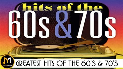 Greatest Hits Of The 60s And 70s Greatest Golden Oldies Songs Best