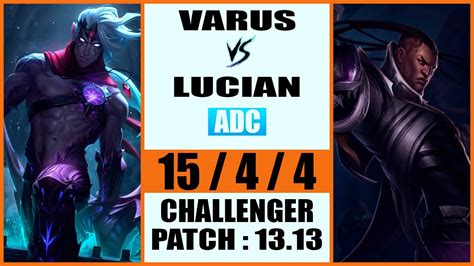 Varus Vs Lucian Adc Kr Challenger Patch Youtube