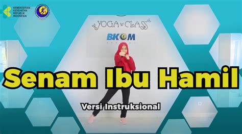 Senam Ibu Hamil Bkom Bandung Versi Instruksional Bkom Bandung