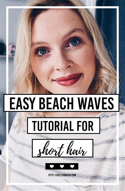 Video Easy Beach Waves Tutorial For Short Hair Short Hair Tutorial