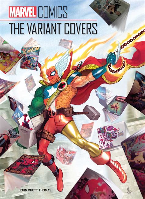 Marvel Comics The Variant Covers Book By John Rhett Thomas