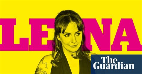 Lena Dunham ‘as A Woman In Hollywood You Just Cant Win Lena