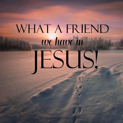 Jesus Friendship Quotes Friends Bible Quote The Word For The Day