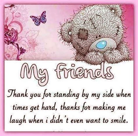 My Friends Thank You For Being By My Side Pictures Photos And Images
