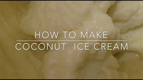 How To Make Coconut Ice Cream Ice Cream Maker JMC YouTube
