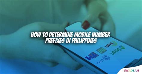 Knowing The Mobile Prefixes In The Philippines Can Help You Save Money