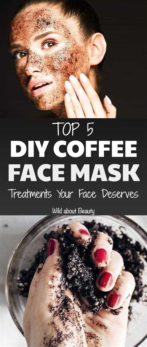 Top Diy Coffee Face Mask Treatments Your Face Deserves