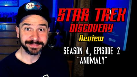 Star Trek Discovery Review Anomaly Youtube