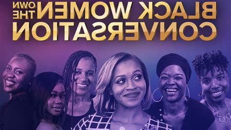 Watch And Stream Online Via Hbo Max To Watch Black Women Own The