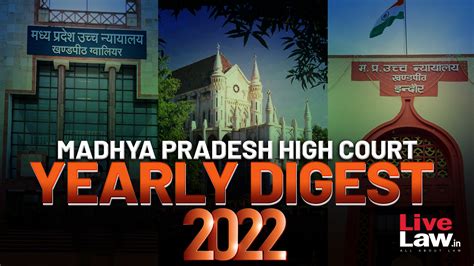 Madhya Pradesh High Court Annual Digest 2022 Part I Citations 1 148