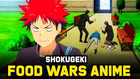 Food Wars Anime Explanationreviewshokugekianime Telugi Edits Youtube