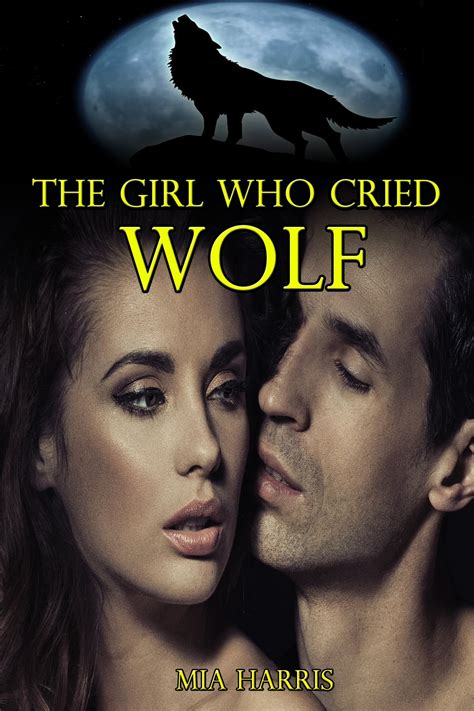 The Girl Who Cried Wolf Bbw Paranormal Erotica Alpha Werewolf Ebook