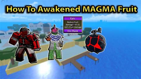 King Legacy How To Awaken Magma Fruit In Roblox Youtube