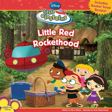 Little Red Rockethood By Disney Book Group Disney Storybook Art Team Disney Book Group Staff