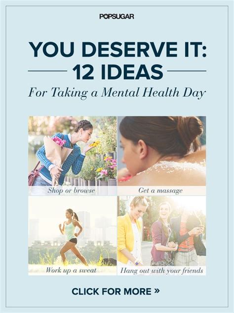 You Deserve It 12 Ideas For Taking A Mental Health Day Health You