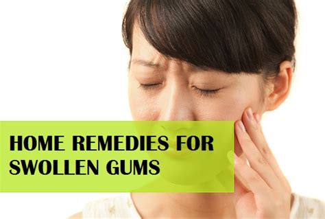 Home Remedies And Treatment For Swollen Gums