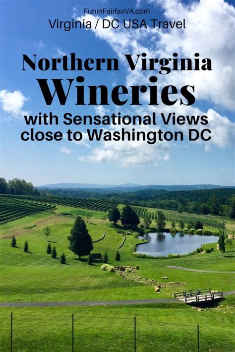 Sensational Northern Virginia Winery Views Close To Washington Dc