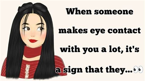 When Someone Makes Eye Contact With You A Lot It S A Sign That They 👀 Psychological Facts