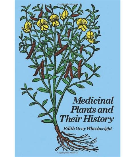 Medicinal Plants And Their History Buy Medicinal Plants And Their