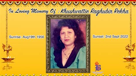 Khushwattie Reghubir Rekha Funeral Service Youtube