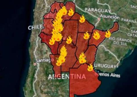 Argentina En Llamas El Mapa De Los Incendios Cosecha Roja