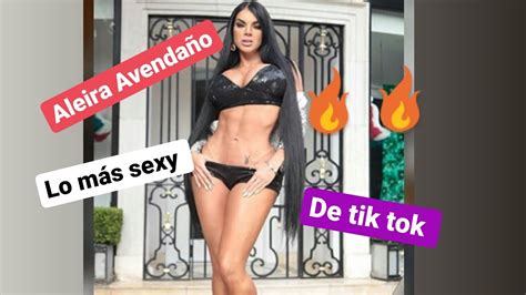 Aleira Avendaño 🔥🔥 Lo Más Sexy De Tik Tok Youtube