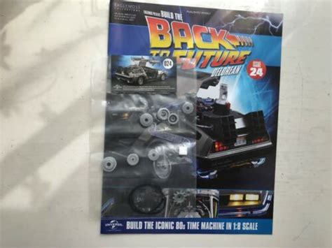 18 Scale Eaglemoss Back To The Future Build Your Own Delorean Issue 24