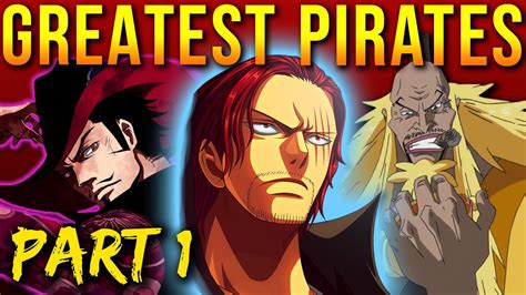 Top 10 Greatest One Piece Pirates Of All Time Pt 1 Youtube