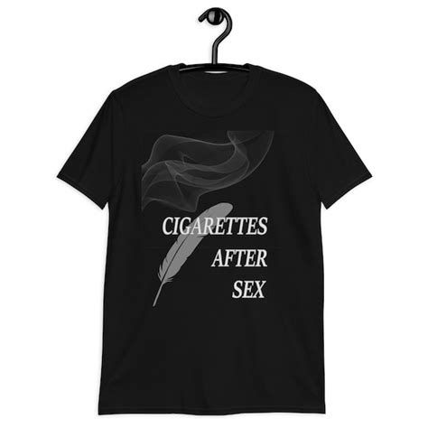 Cigarettes After Sex Shirt Etsy