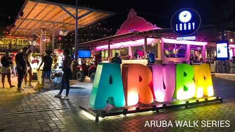 Aruba Nightlife Walking Video Palm Beach Youtube
