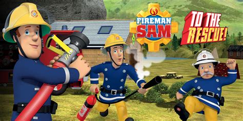 Fireman Sam To The Rescue