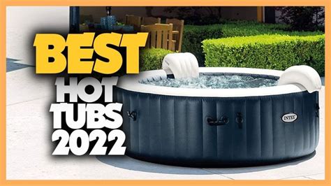 8 Best Hot Tubs 2022 On The Market In 2022 Hot Tub Tub Hot