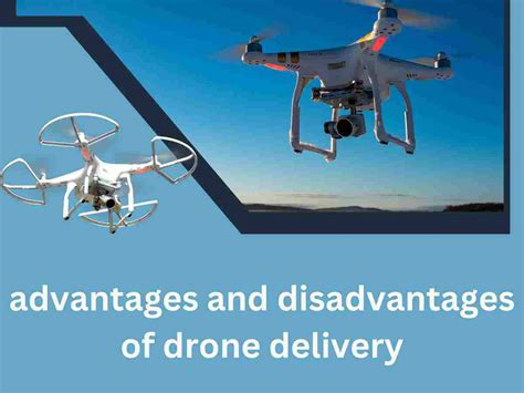 Advantages And Disadvantages Of Drone Delivery In 2022 The Monday Times