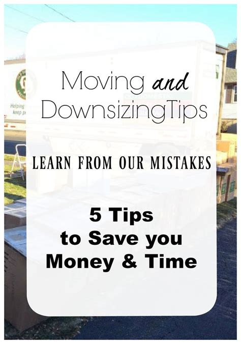 Moving And Downsizing Tips With The Text 5 Tips To Save You Money And Time
