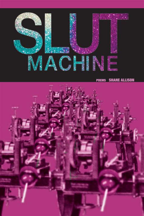 Slut Machine Rebel Satori Press Arabi Manor